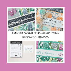 Blooming Phrases - Creative Escape Club ( August 2025)