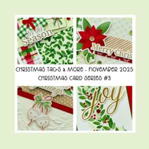 Christmas Tags & More Christmas Card Series #3