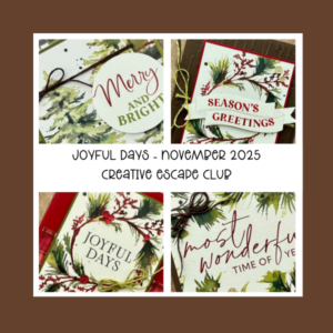 Joyful Moments Memories & More- Creative Escape Club ( November 2025)